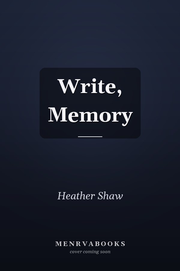 Write, Memory