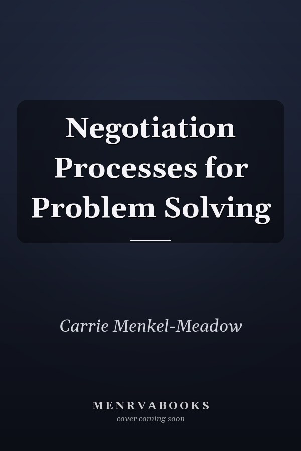 Negotiation Processes for Problem Solving