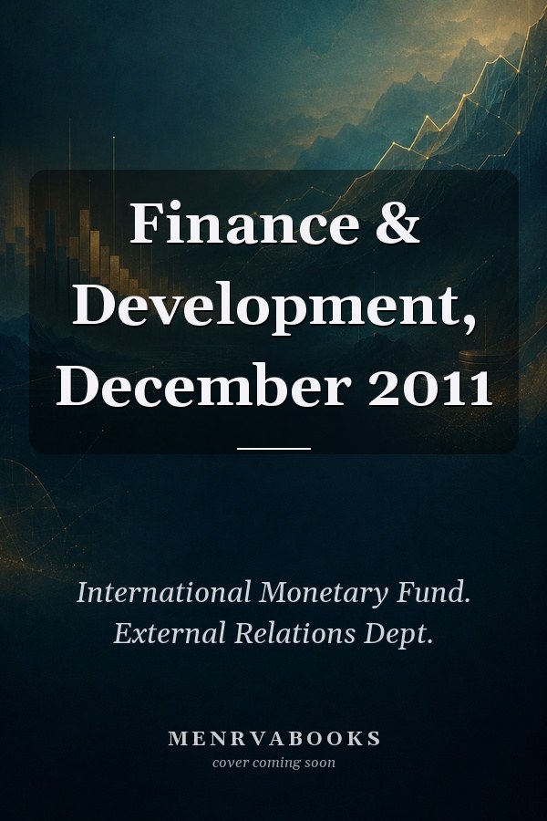 Finance & Development, December 2011