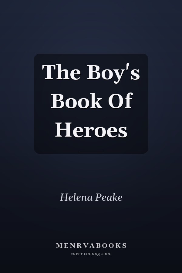 The Boy's Book Of Heroes