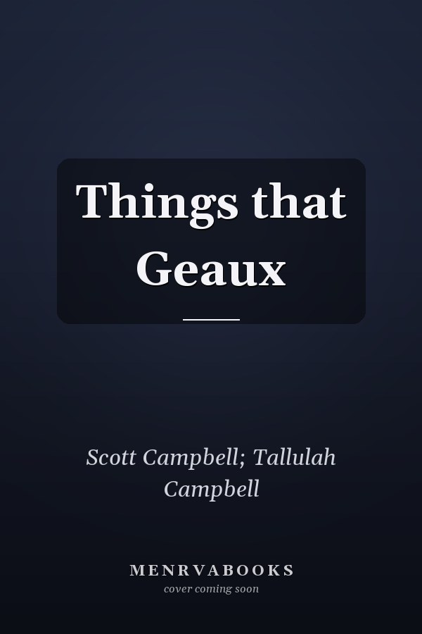 Things that Geaux