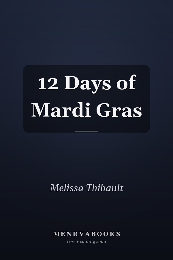 12 Days of Mardi Gras