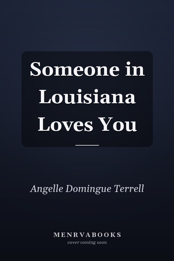 Someone in Louisiana Loves You