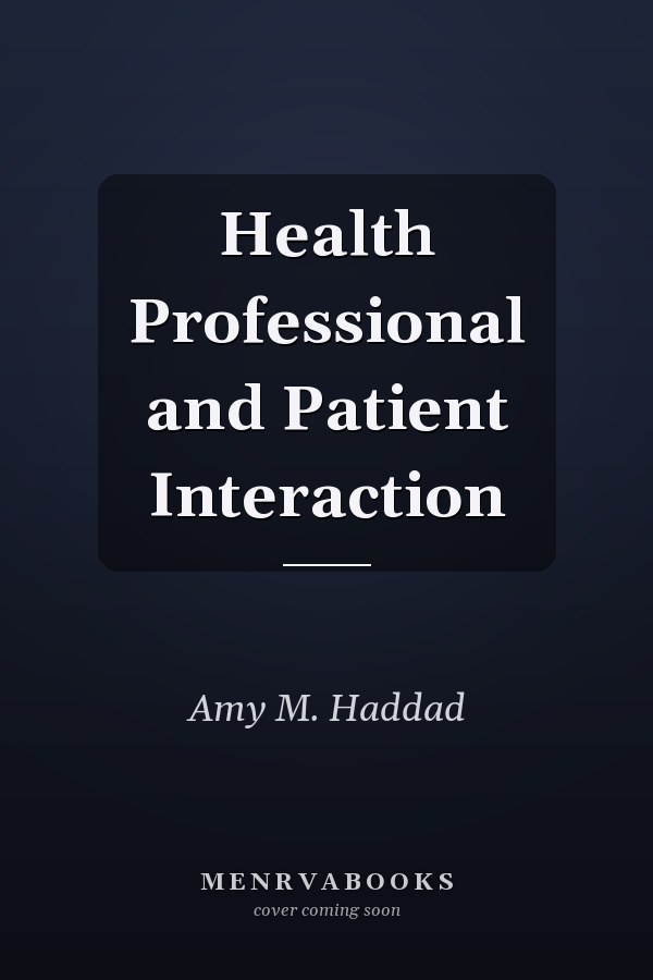 Health Professional and Patient Interaction