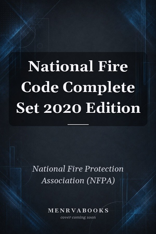 National Fire Code Complete Set 2020 Edition