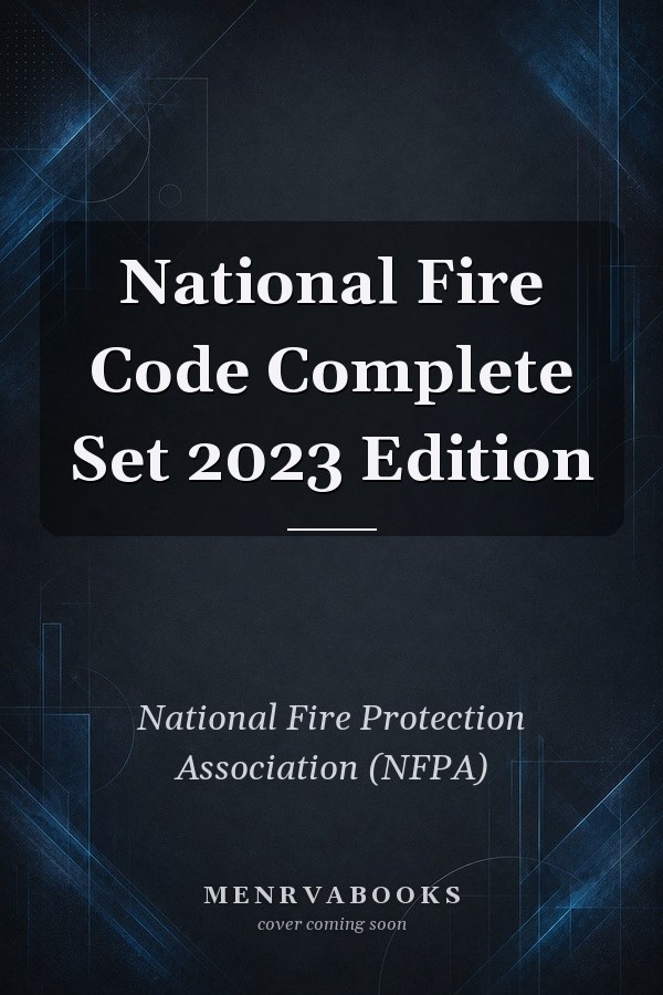 National Fire Code Complete Set 2023 Edition