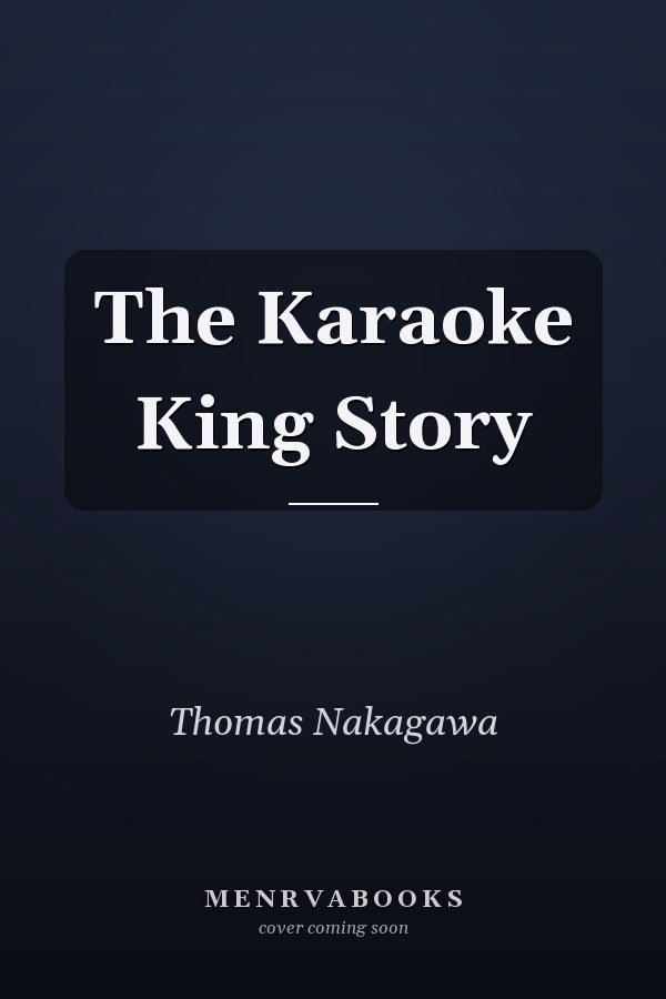 The Karaoke King Story