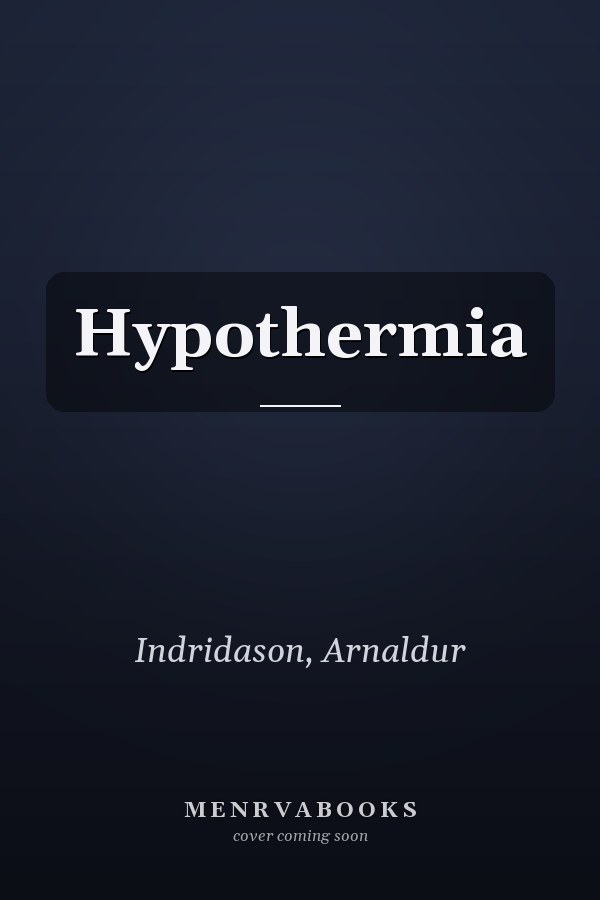 Hypothermia