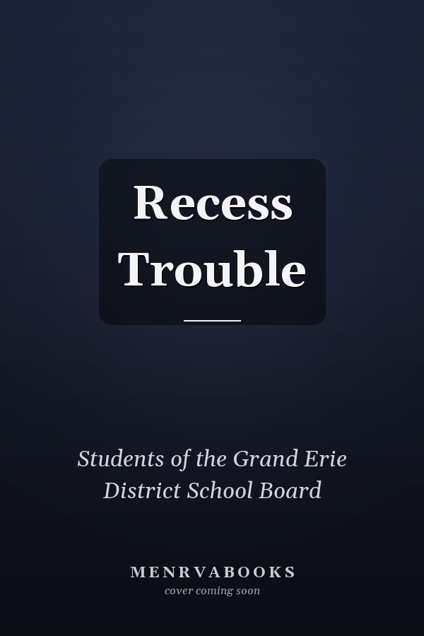 Recess Trouble