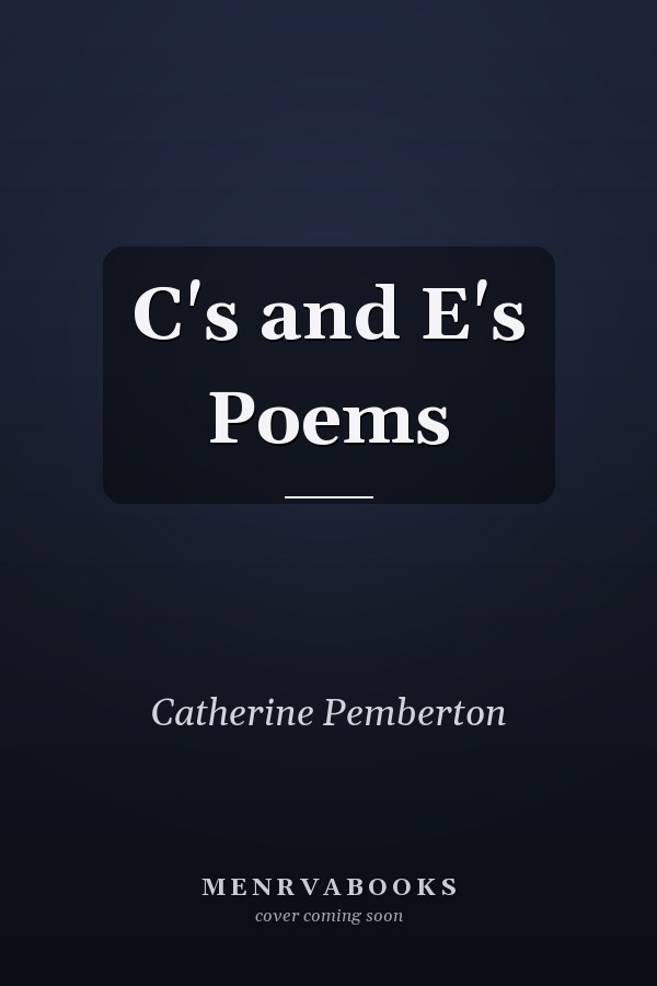 C's and E's Poems