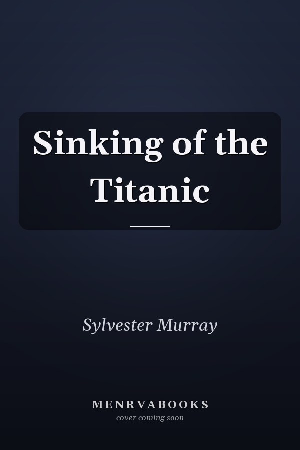 Sinking of the Titanic