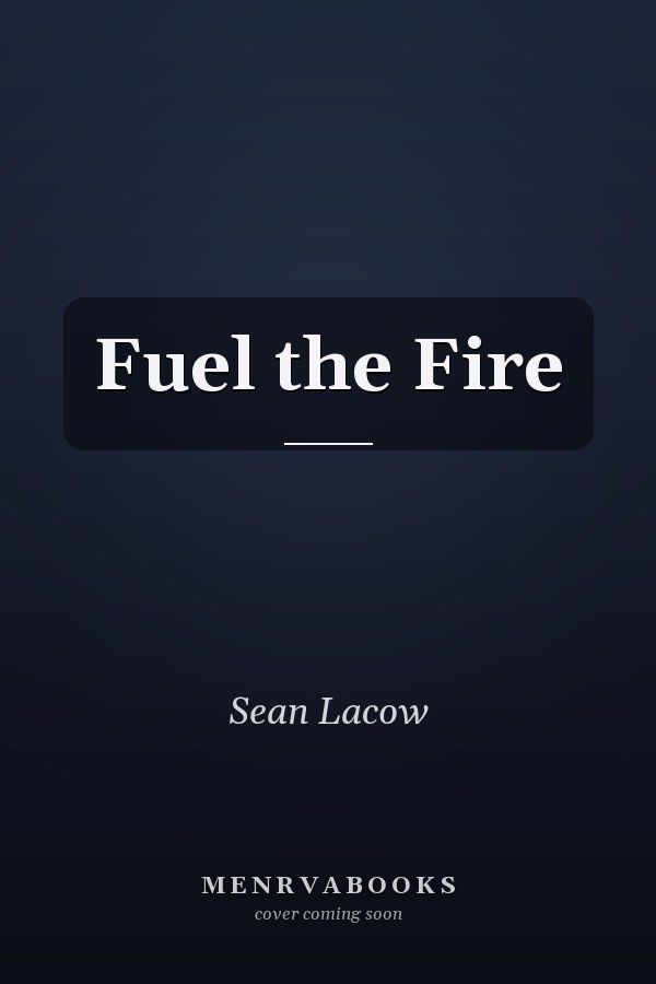 Fuel the Fire