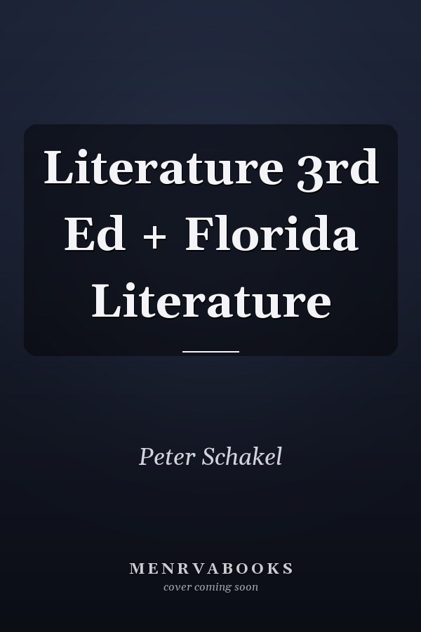 Literature 3rd Ed + Florida Literature