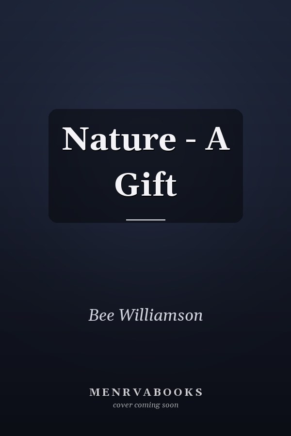 Nature - A Gift