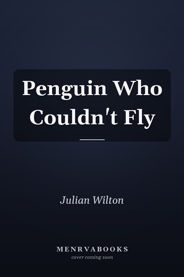 Penguin Who Couldn't Fly