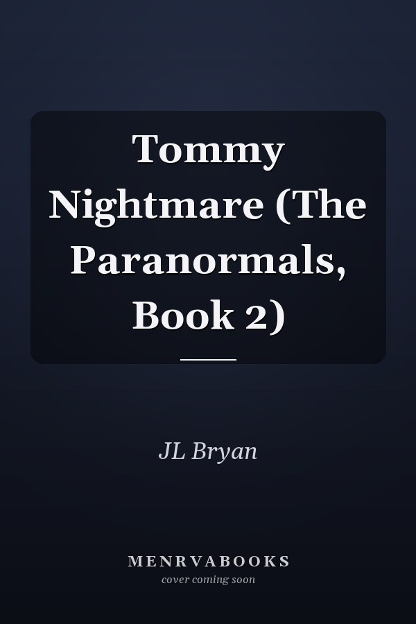 Tommy Nightmare (The Paranormals, Book 2)
