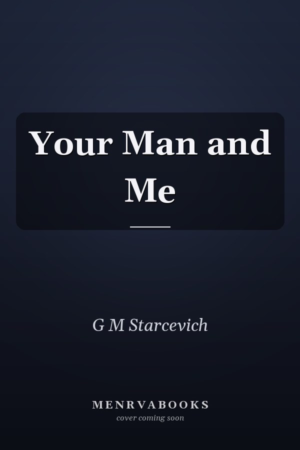 Your Man and Me