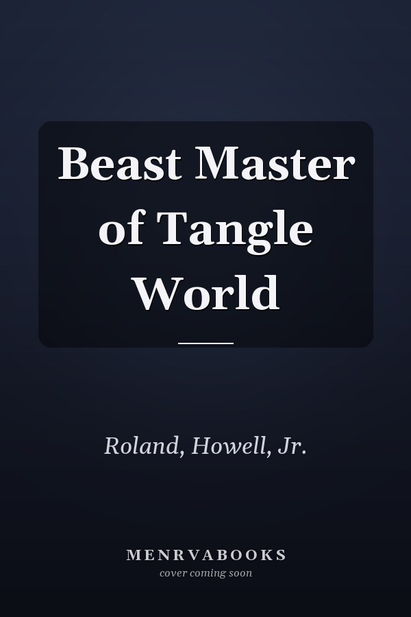 Beast Master of Tangle World