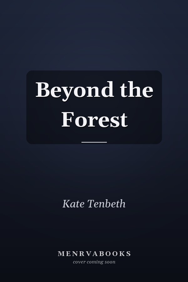 Beyond the Forest