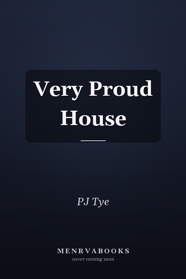 Very Proud House
