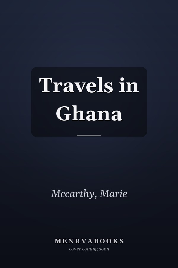 Travels in Ghana