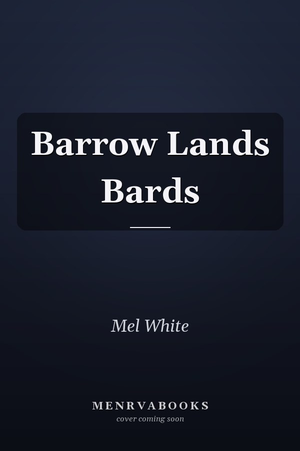 Barrow Lands Bards
