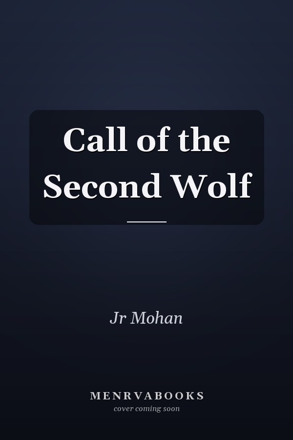 Call of the Second Wolf
