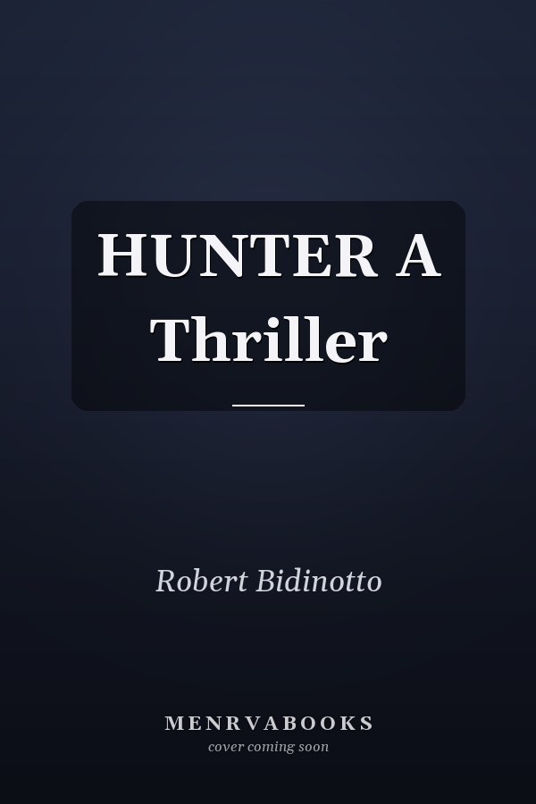 HUNTER A Thriller