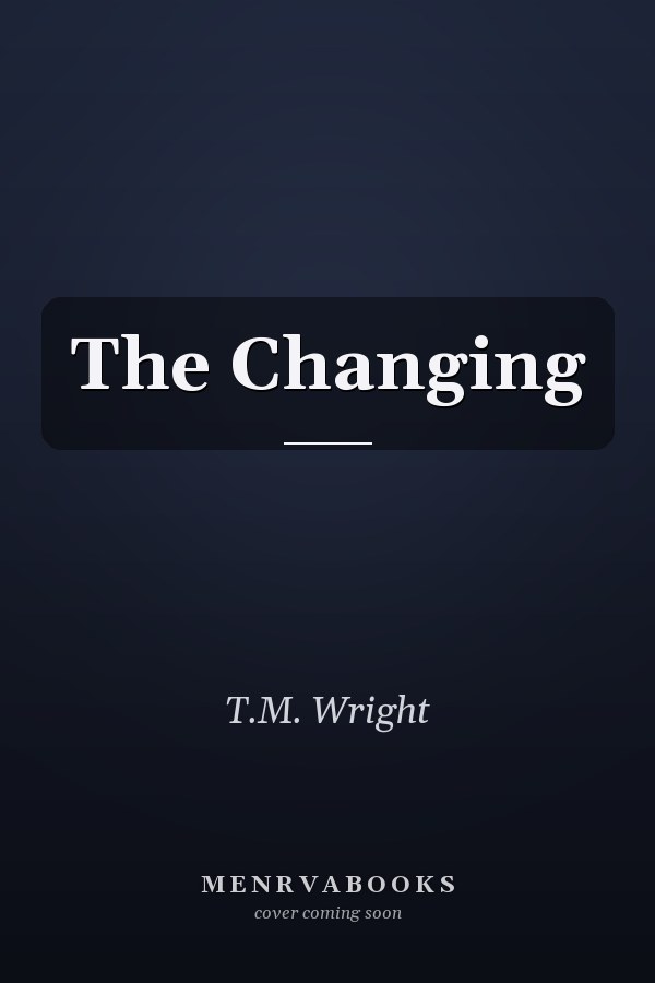 The Changing
