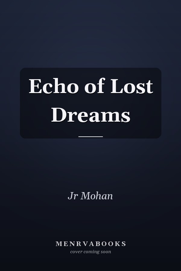 Echo of Lost Dreams