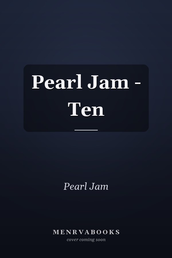 Pearl Jam - Ten