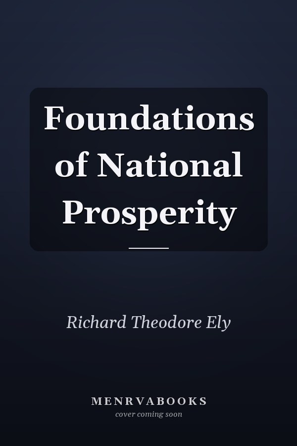 Foundations of National Prosperity