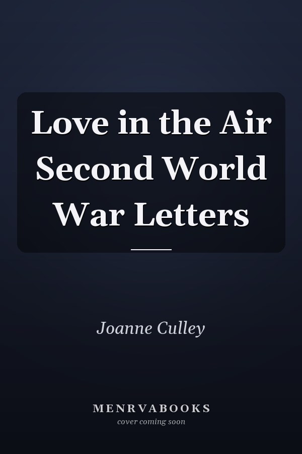 Love in the Air Second World War Letters