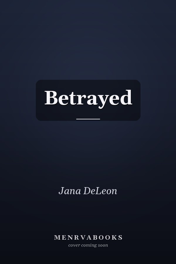 Betrayed