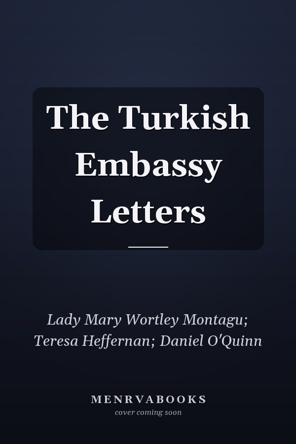 The Turkish Embassy Letters