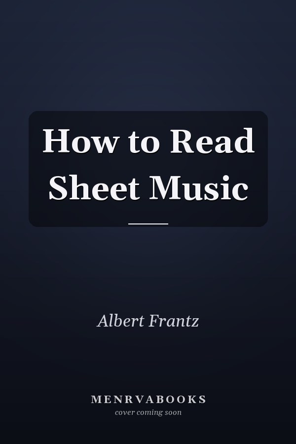 How to Read Sheet Music