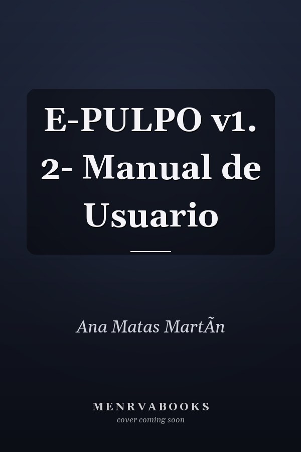 E-PULPO v1. 2- Manual de Usuario