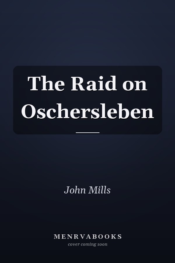 The Raid on Oschersleben