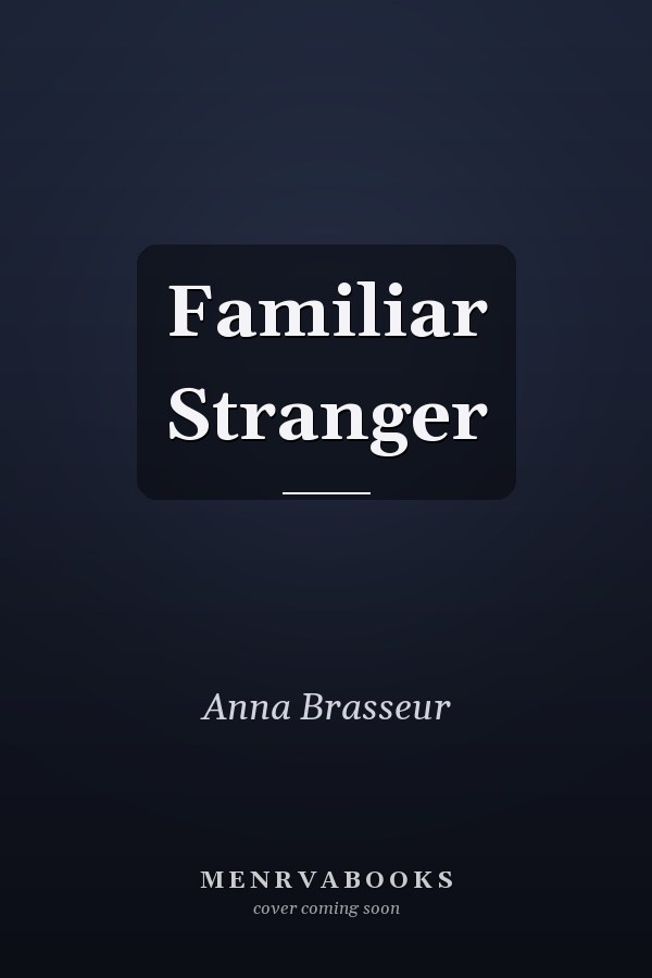 Familiar Stranger
