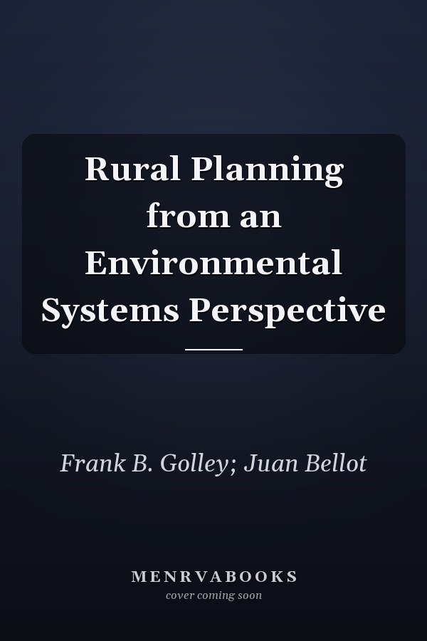 Rural Planning from an Environmental Systems Perspective