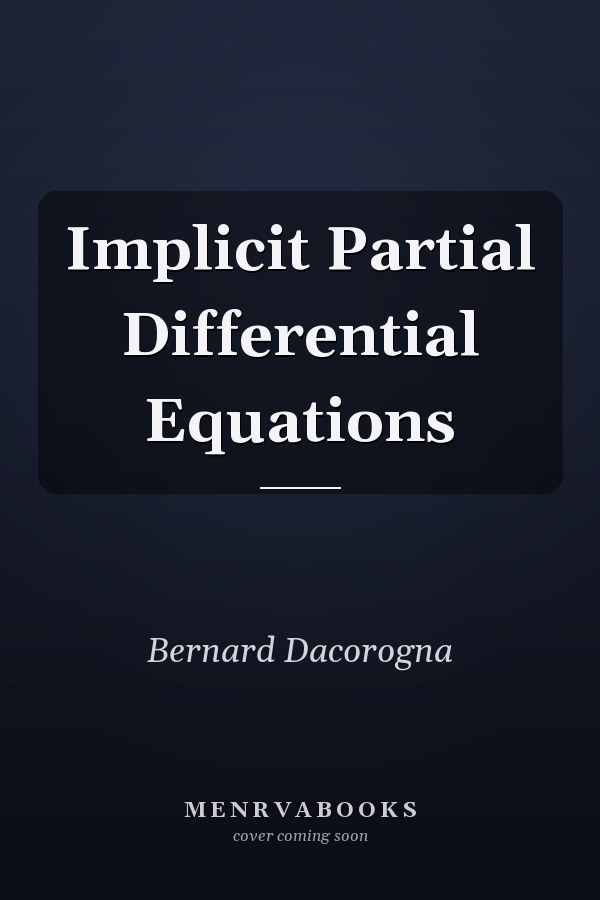 Implicit Partial Differential Equations