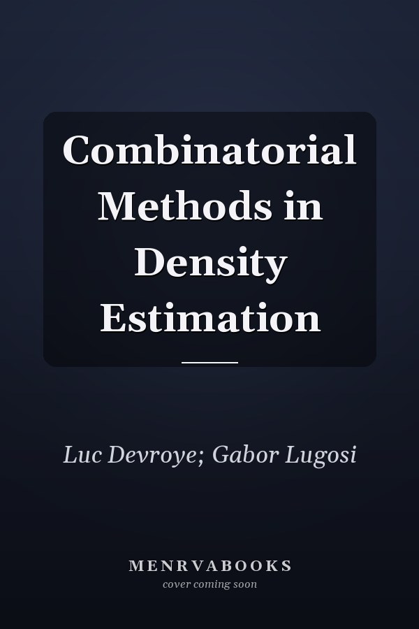 Combinatorial Methods in Density Estimation