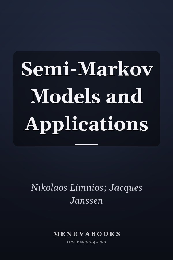 Semi-Markov Models and Applications