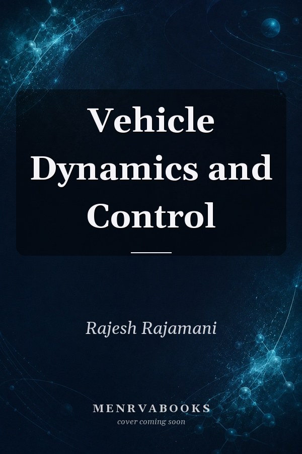 Vehicle Dynamics and Control