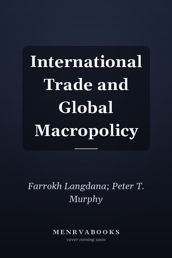 International Trade and Global Macropolicy