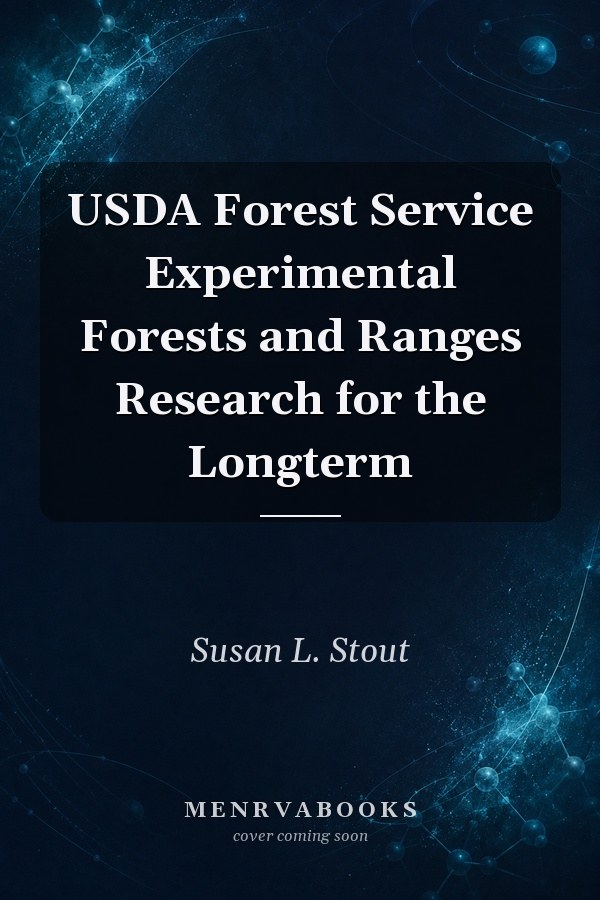 USDA Forest Service Experimental Forests and Ranges Research for the Longterm