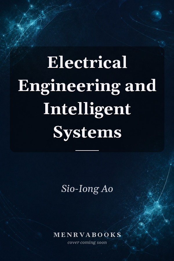 Electrical Engineering and Intelligent Systems