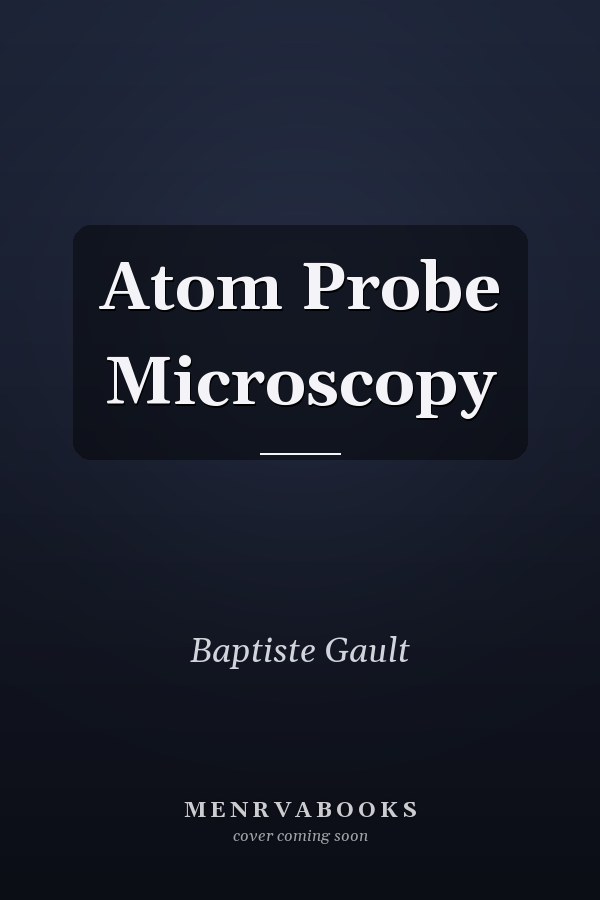 Atom Probe Microscopy