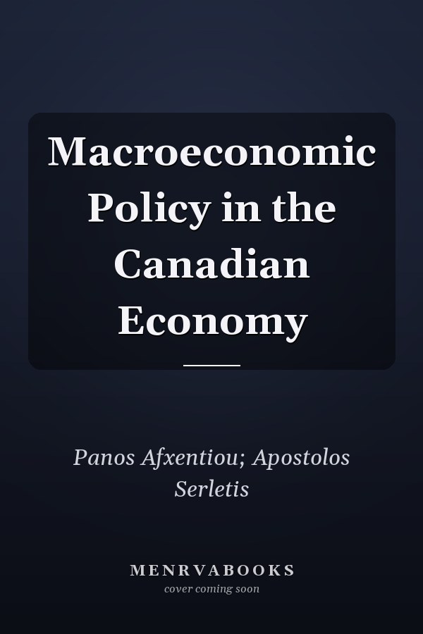 Macroeconomic Policy in the Canadian Economy