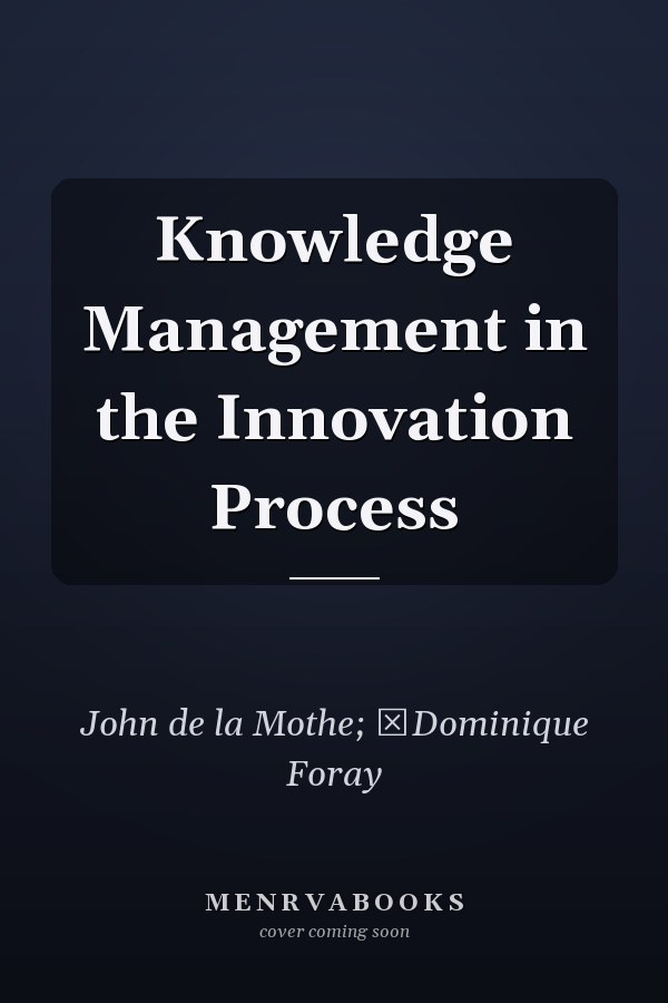 Knowledge Management in the Innovation Process